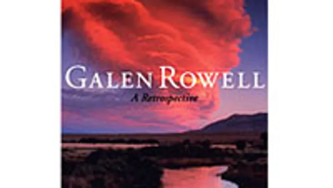 Holiday Gift Guide 2011: Galen Rowell: A Retrospective